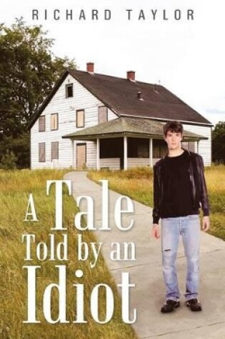 Cover of A Tale Told by an Idiot