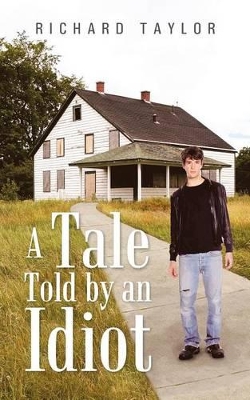 Book cover for A Tale Told by an Idiot