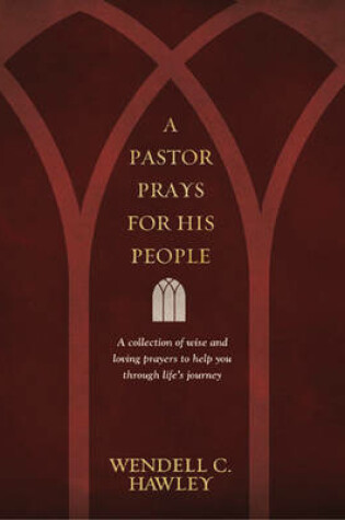 Cover of A Pastor Prays for His People