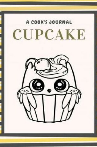 Cover of A Cook's Journal Cupcake