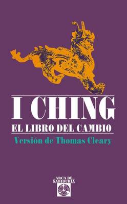 Book cover for I Ching. El Libro del Cambio