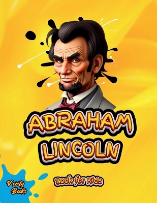 Book cover for Abraham Lincoln Book for Kids