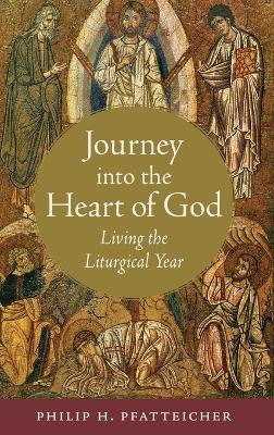 Book cover for Journey into the Heart of God