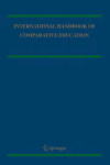 Book cover for International Handbook of Comparative Education