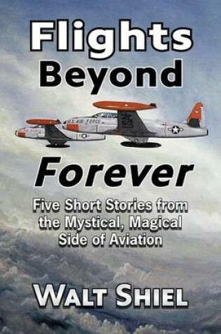 Cover of Flights Beyond Forever