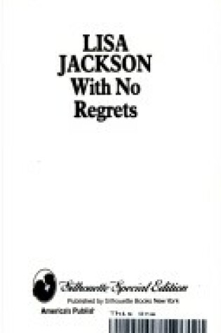 Cover of With No Regrets