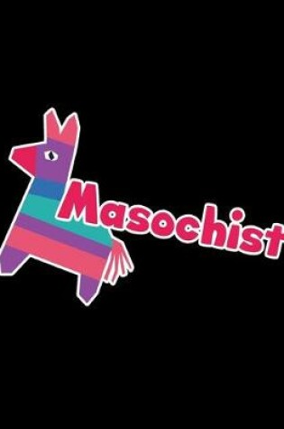 Cover of Masochist