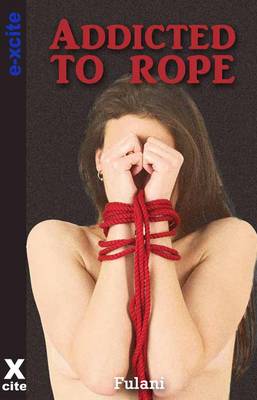 Book cover for Addicted to Rope