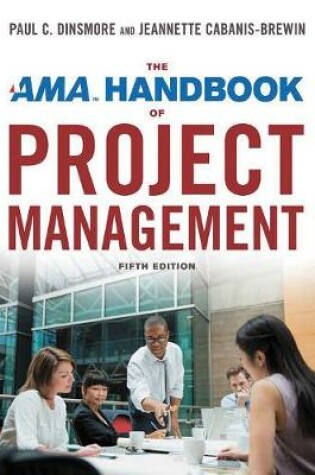 Cover of The AMA Handbook of Project Management