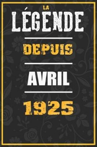 Cover of La Legende Depuis AVRIL 1925