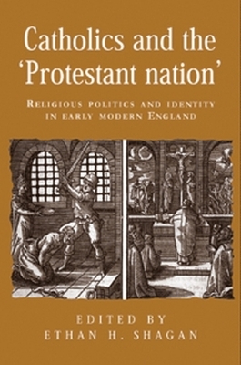 Cover of Catholics and the 'Protestant Nation'