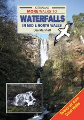 Book cover for More Walks to Waterfalls in Mid and North Wales