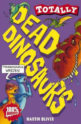 Book cover for Totally: Dead Dinosaurs