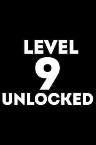 Cover of Level 9 Unlocked