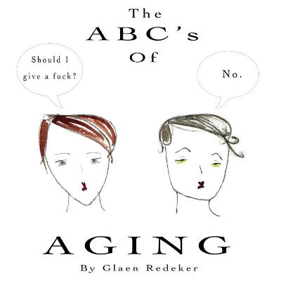 Book cover for The ABC's Of Aging