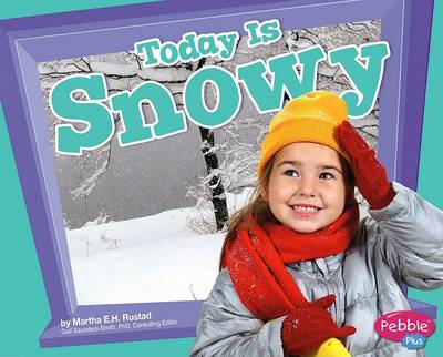 Book cover for Today Is Snowy