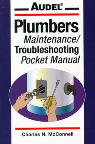 Cover of Audel Plumbers Maintenancetroubleshooting Pocket M Anual