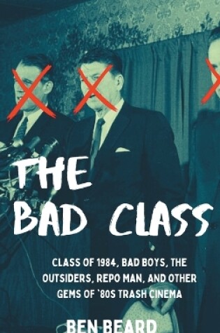 Cover of The Bad Class (hardback)