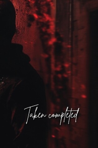 Cover of Taken completed (Horror)