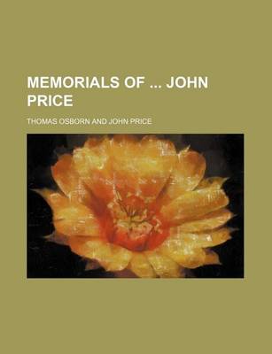 Book cover for Memorials of John Price