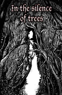 Book cover for In the Silence of Trees