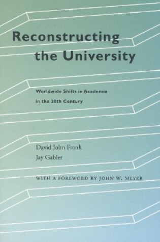 Cover of Reconstructing the University