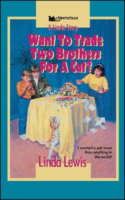 Book cover for Want to Trade Two Brothers for a Cat?