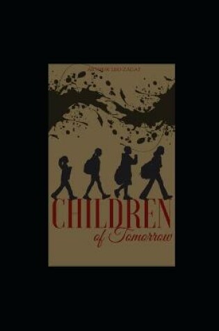 Cover of Children of Tomorrow illustrated