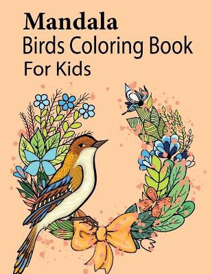 Book cover for Mandala Birds Coloring Book For Kids