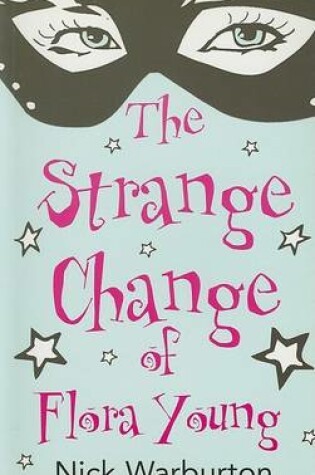 Cover of The Strange Change of Flora Young