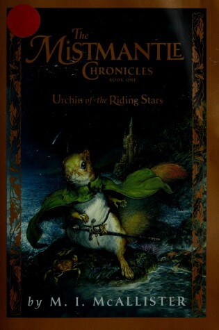 Cover of The Mistmantle Chronicles