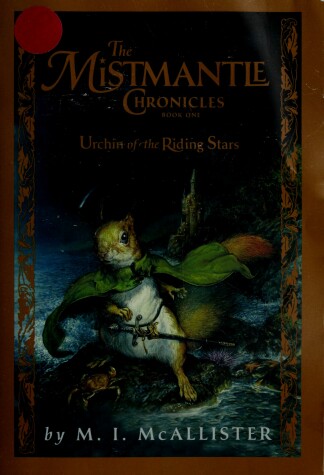 Book cover for The Mistmantle Chronicles