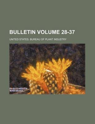 Book cover for Bulletin Volume 28-37