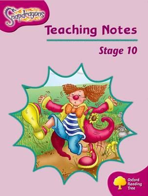 Cover of Oxford Reading Tree Snapdragons Level 10 Teaching Notes