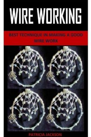 Cover of Wire Working