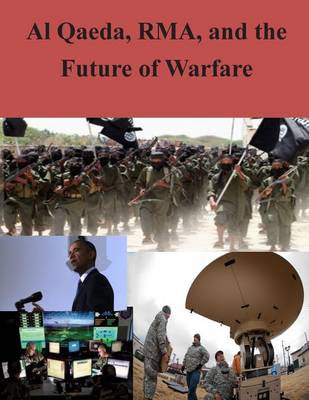 Book cover for Al Qaeda, RMA, and the Future of Warfare