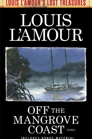 Cover of Off the Mangrove Coast