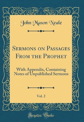 Book cover for Sermons on Passages from the Prophet, Vol. 2