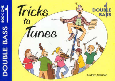 Book cover for Tricks to Tunes Book 1 Double Bass