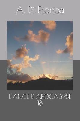 Book cover for L'Ange d'Apocalypse 18