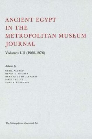 Cover of Ancient Egypt in the Metropolitan Museum Journal