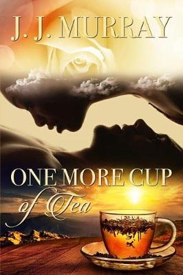 Book cover for One More Cup of Tea