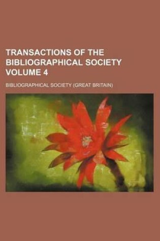 Cover of Transactions of the Bibliographical Society Volume 4