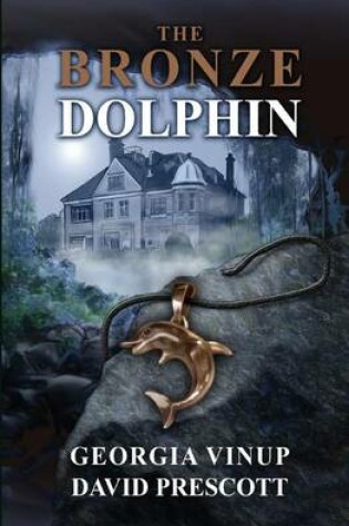 Cover of The Bronze Dolphin