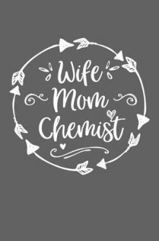 Cover of Wife Mom Chemist