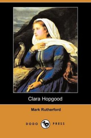 Cover of Clara Hopgood (Dodo Press)