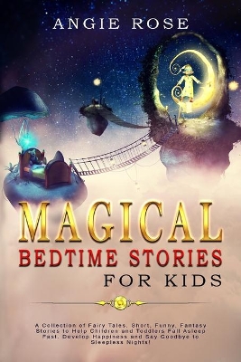 Book cover for Magical Bedtime Stories For Kids