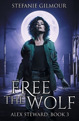 Cover of Free the Wolf