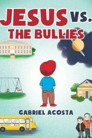 Cover of Jesus vs. the Bullies