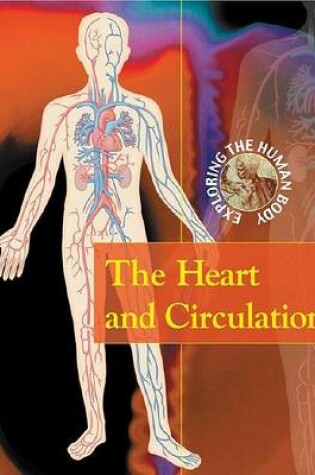 Cover of The Heart and Circulation
